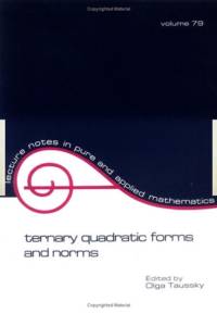 Ternary Quadratic Forms and Norms av O. Taussky