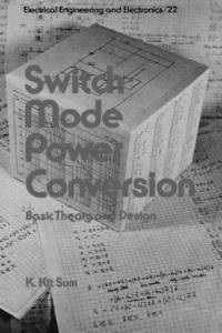 Switch Mode Power Conversion av K. Kit Sum