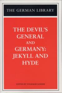 The Devil's General and Germany: Jekyll and Hyde av Sebastian Haffner