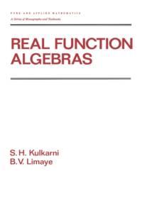 Real Function Algebras av S.H. Kulkarni