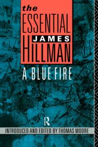 The Essential James Hillman av James Hillman