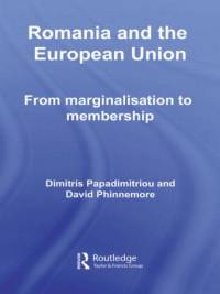 Romania and The European Union av Dimitris (University of Manchester Papadimitriou