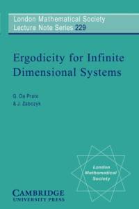 Ergodicity for Infinite Dimensional Systems av G. (Scuola Normale Superiore Da Prato