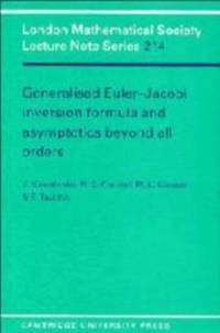 Generalised Euler-Jacobi Inversion Formula and Asymptotics beyond All Orders av Vic (University of Melbourne) Kowalenko