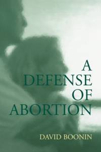 A Defense of Abortion av David (University of Colorado Boonin