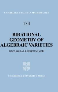 Birational Geometry of Algebraic Varieties av Janos (University of Utah) Kollar