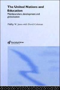 The United Nations and Education av David Coleman