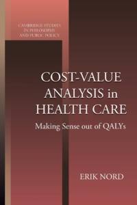 Cost-Value Analysis in Health Care av Erik (National Institute of Public Health Nord