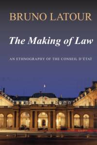 The Making of Law av Bruno (Ecoles des mines Latour