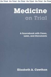 Medicine On Trial av Elisabeth Cawthon