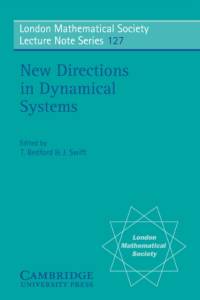New Directions in Dynamical Systems av T. Bedford