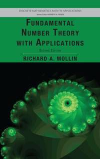 Fundamental Number Theory with Applications av Richard A. Mollin
