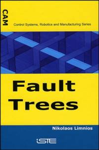 Fault Trees av Nikolaos (University of Technology of Compiegne Limnios