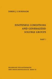 Finiteness Conditions and Generalized Soluble Groups av Derek Robinson