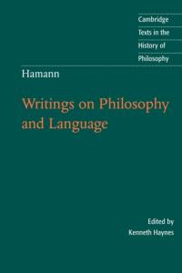 Hamann: Writings on Philosophy and Language av Johann Georg Hamann