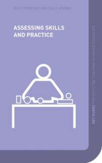Assessing Skills and Practice av Sally (Leeds Metropolitan University Brown
