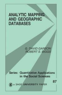 Analytic Mapping and Geographic Databases av George David Garson
