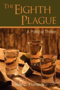 The Eighth Plague av Kyle C Fitzharris