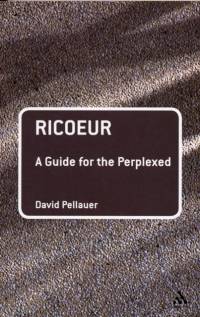 Ricoeur: A Guide for the Perplexed av Professor David Pellauer