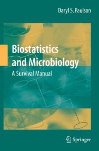 Biostatistics and Microbiology: A Survival Manual av Daryl S. Paulson