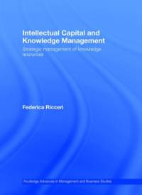 Intellectual Capital and Knowledge Management av Federica Ricceri
