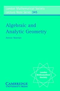 Algebraic and Analytic Geometry av Amnon (Australian National University Neeman