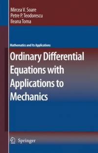 Ordinary Differential Equations with Applications to Mechanics av Petre P. Teodorescu