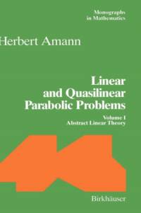 Linear and Quasilinear Parabolic Problems av Herbert Amann