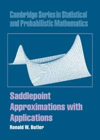 Saddlepoint Approximations with Applications av Ronald W. (Colorado State University) Butler