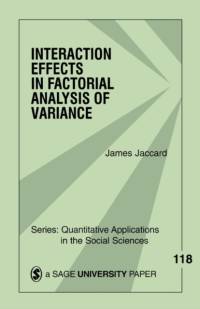 Interaction Effects in Factorial Analysis of Variance av James Jaccard