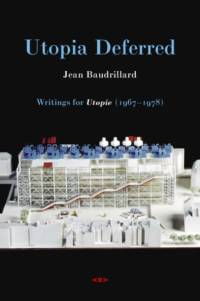 Utopia Deferred av Jean Baudrillard
