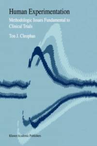 Human Experimentation av Ton J. Cleophas