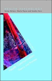 Health Communication: Theory and Practice av Dianne Berry