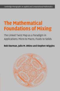 The Mathematical Foundations of Mixing av Rob (University of Bristol) Sturman