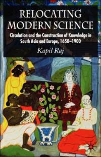 Relocating Modern Science av K. Raj