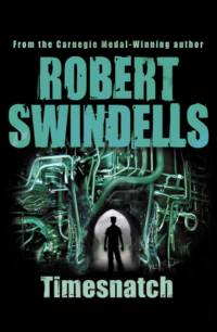 Timesnatch av Robert Swindells