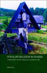 Popular Religion in Russia av Stella (The Open University Rock
