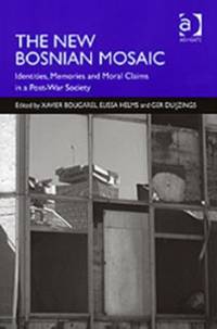 The New Bosnian Mosaic av Elissa Helms