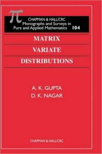 Matrix Variate Distributions av A K (Bowling Green State University Gupta