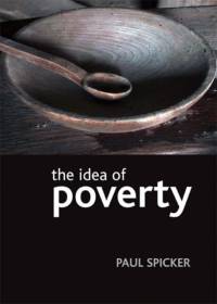The idea of poverty av Paul (Robert Gordon University) Spicker
