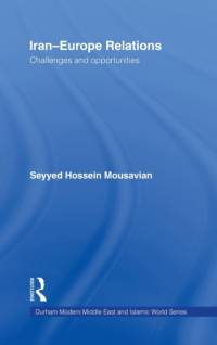 Iran-Europe Relations av Seyyed Hossein Mousavian