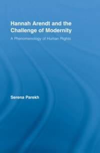 Hannah Arendt and the Challenge of Modernity av Serena (University of Connecticut Parekh