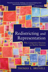 Redistricting and Representation av Thomas (University of Texas at Dallas Brunell