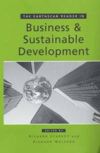 The Earthscan Reader in Business and Sustainable Development