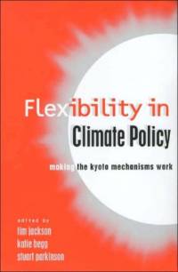 Flexibility in Global Climate Policy av Tim Jackson