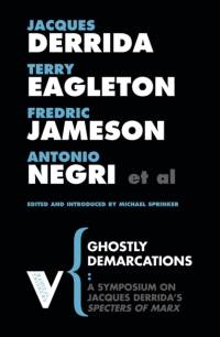 Ghostly Demarcations av Eagleton Derrida