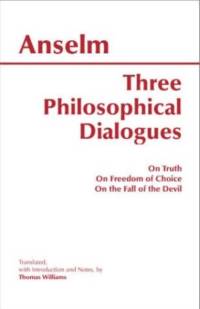 Three Philosophical Dialogues av Anselm