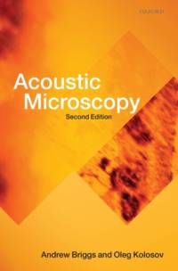 Acoustic Microscopy av Andrew (Department of Materials Briggs