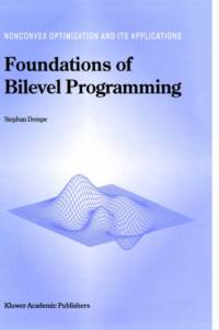 Foundations of Bilevel Programming av Stephan Dempe