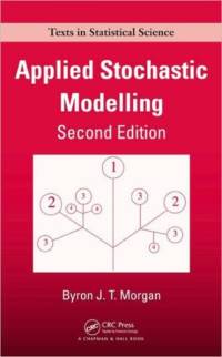 Applied Stochastic Modelling av Byron J.T. Morgan